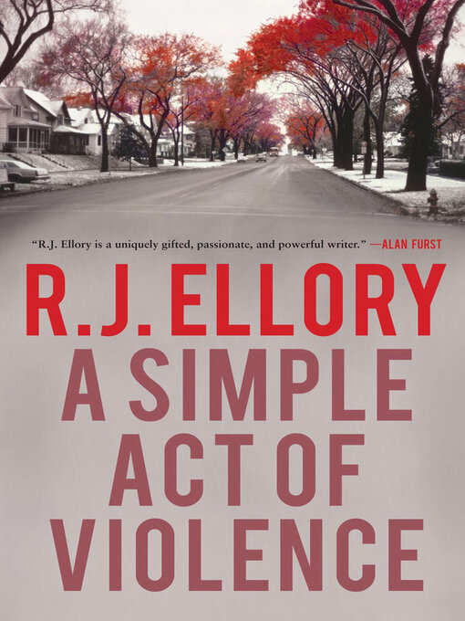 Title details for A Simple Act of Violence by R.J. Ellory - Available